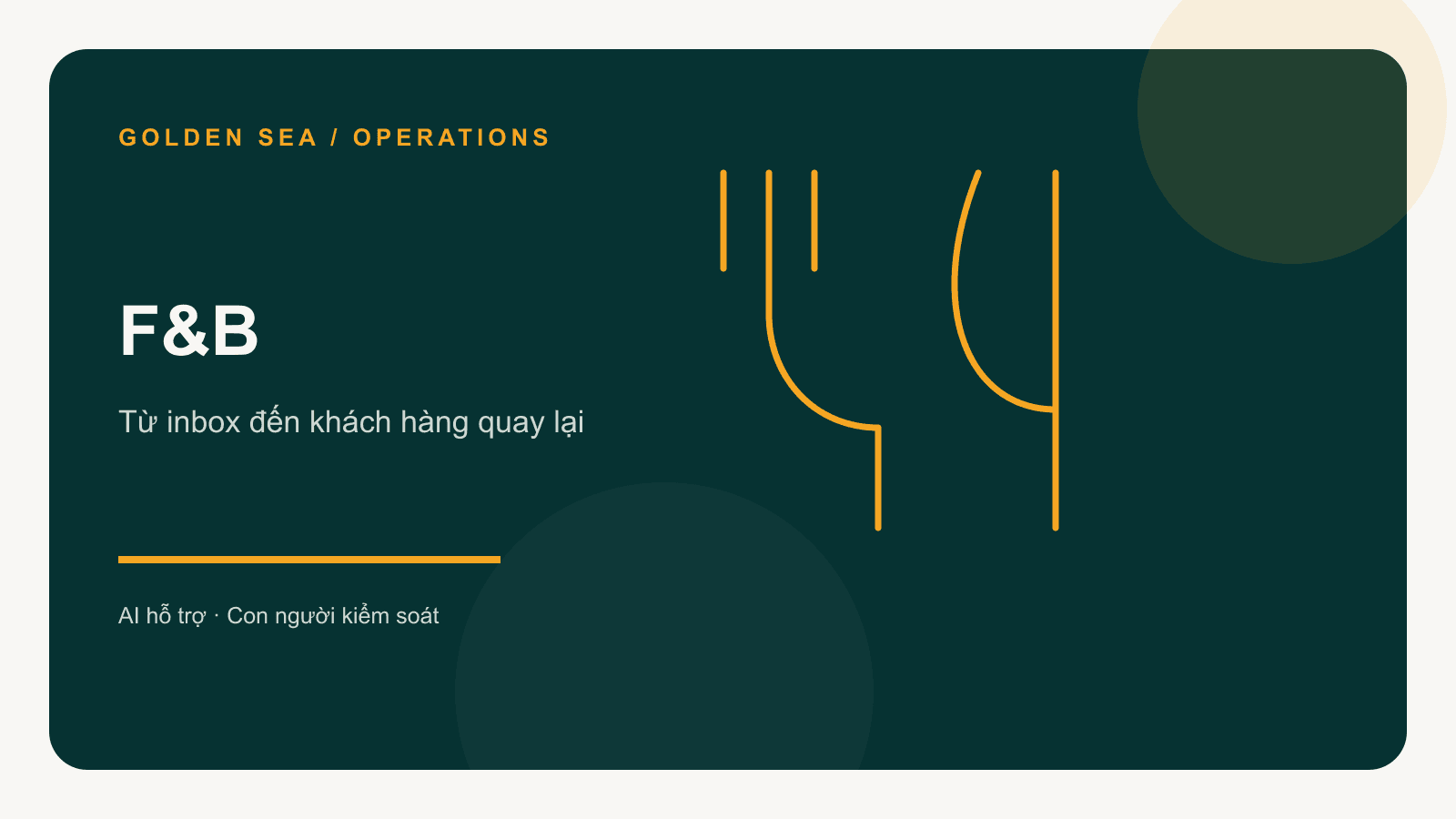 AI Automation cho F&B: từ inbox đến khách hàng quay lại